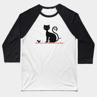 Black Cat Halloween Phrases Baseball T-Shirt